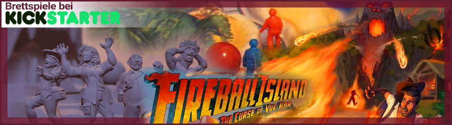 Fireball Island Kickstarter