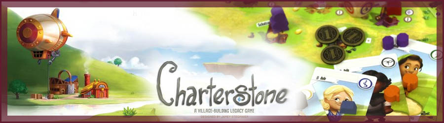 Charterstone Review