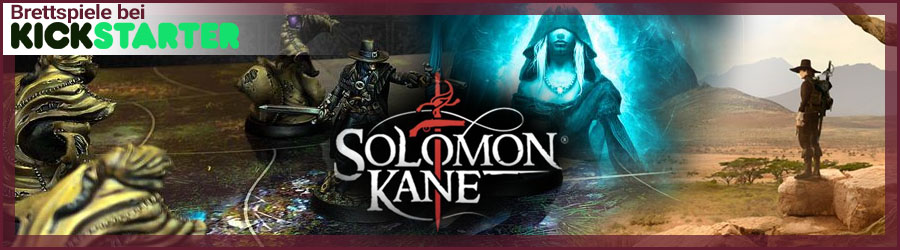 Brettspiele bei Kickstarter. Solomon Kane